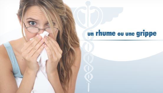 Rhume ou Grippe: les infos clés